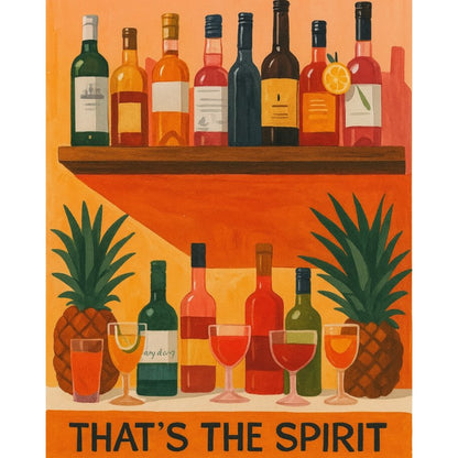 Illustration of wine bottles and glasses with pineapples on an orange background, featuring the text 'THAT'S THE SPIRIT'.